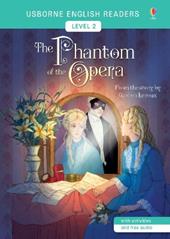 The phantom of the opera. From the story by Gaston Leroux. Level 2