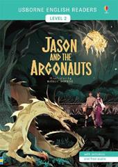 Jason and the Argonauts. Level 2. Ediz. a colori