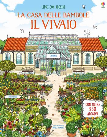 Il vivaio. Con adesivi. Ediz. a colori - Struan Reid - Libro Usborne 2019, La casa delle bambole | Libraccio.it