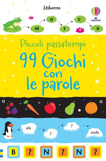 99 giochi con le parole - Simon Tudhope, Sarah Khan - Libro Usborne 2018, Piccoli passatempi | Libraccio.it