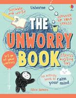 The unworry book - Alice James - Libro Usborne 2020 | Libraccio.it