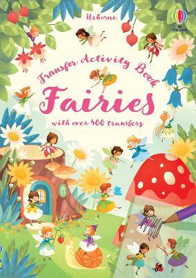 Little transfer book fairies. Ediz. a colori - Abigail Wheatley - Libro Usborne 2019 | Libraccio.it