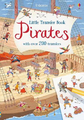 Little transfer book pirates. Ediz. a colori - Rob Lloyd Jones - Libro Usborne 2019 | Libraccio.it