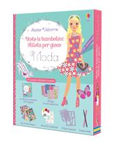 Moda. Vesto le bamboline. Stilista per gioco. Con gadget. Con Adesivi