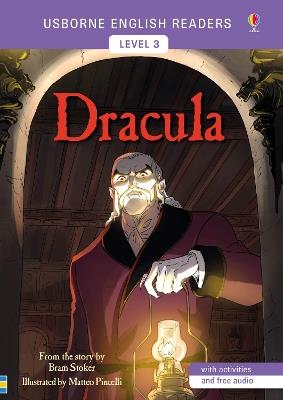 Dracula from the story by the Bram Stoker. Level 3 - Mairi Mackinnon - Libro Usborne 2020, Usborne English Readers | Libraccio.it