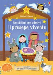 Il presepe vivente. Piccoli libri con adesivi