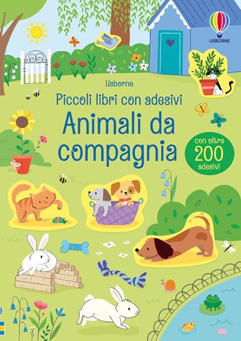 Animali da compagnia. Ediz. a colori - Hannah Watson - Libro Usborne 2019, Piccoli libri con adesivi | Libraccio.it