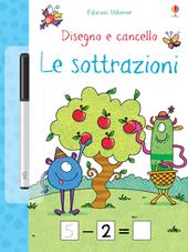 Le sottrazioni. Disegno e cancello. Ediz. a colori. Con gadget