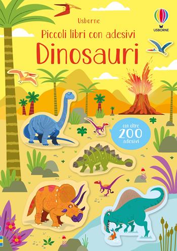Dinosauri. Ediz. a colori - Kirsteen Robson - Libro Usborne 2019, Piccoli libri con adesivi | Libraccio.it
