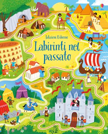 Labirinti nel passato. Ediz. a colori - Sam Smith - Libro Usborne 2019, Labirinti Usborne | Libraccio.it