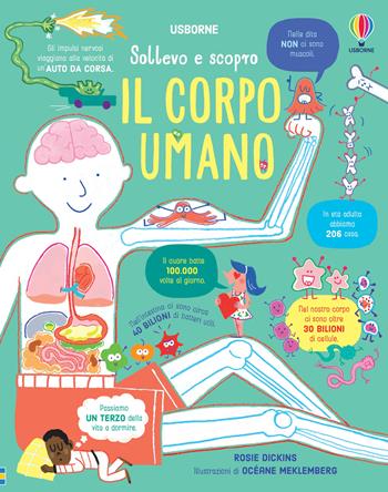 Il corpo umano - Rosie Dickins - Libro Usborne 2020, Sollevo e scopro | Libraccio.it