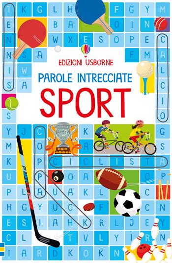 Sport - Philip Clarke - Libro Usborne 2019, Parole intrecciate | Libraccio.it