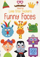 Funny faces. Little first stickers. Con adesivi. Ediz. a colori