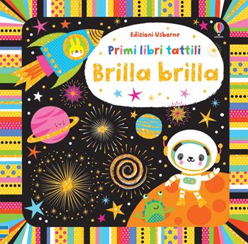 Brilla brilla. Ediz. a colori - Fiona Watt - Libro Usborne 2019, Libri cartonati | Libraccio.it