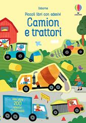 Camion e trattori. Ediz. a colori