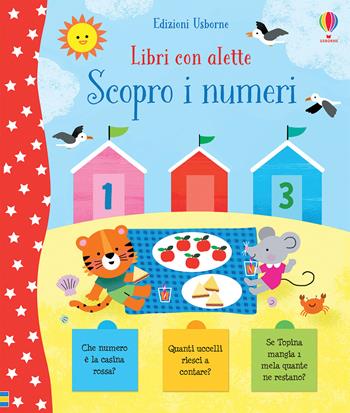 Scopro i numeri. Ediz. a colori - Jessica Greenwell - Libro Usborne 2020, Libri con alette | Libraccio.it