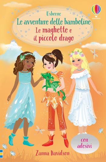 Le maghette e il piccolo drago. Con adesivi - Zanna Davidson - Libro Usborne 2020, Le avventure delle bamboline | Libraccio.it