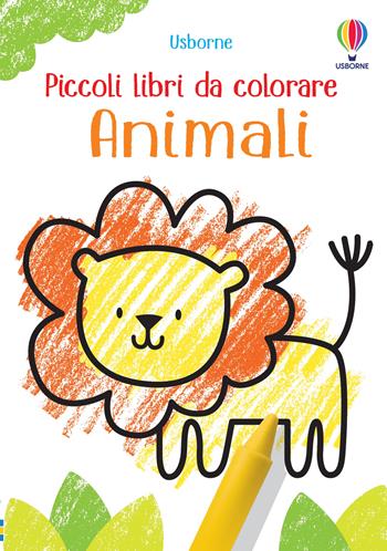 Animali. Ediz. a colori - Kirsteen Robson - Libro Usborne 2020, Piccoli libri da colorare | Libraccio.it