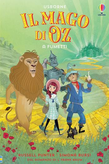 Il mago di Oz - Russell Punter - Libro Usborne 2021, Classici a fumetti | Libraccio.it