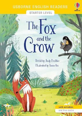 The fox and the crow. Ediz. a colori. Con QR Code - Andy Prentice - Libro Usborne 2021 | Libraccio.it