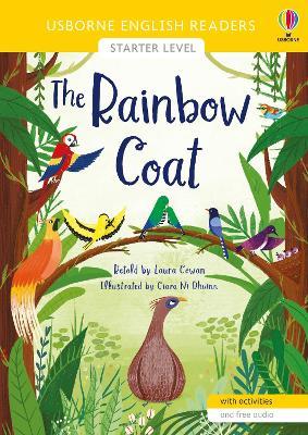 The rainbow coat. Ediz. a colori - Laura Cowan - Libro Usborne 2021, Usborne English Readers | Libraccio.it