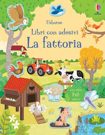 La fattoria. Con adesivi. Ediz. a colori - Kristie Pickersgill - Libro Usborne 2021, Libri con adesivi. A partire da 3 anni | Libraccio.it