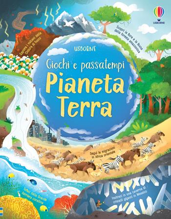 Pianeta Terra. Giochi e passatempi - Lizzie Cope, Sam Baer - Libro Usborne 2021 | Libraccio.it