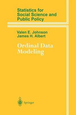 Ordinal Data Modeling - Valen E. Johnson, James H. Albert - Libro Springer-Verlag New York Inc., Statistics for Social and Behavioral Sciences | Libraccio.it