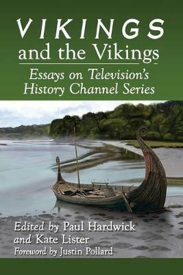 Vikings and the Vikings  - Libro McFarland & Co Inc | Libraccio.it