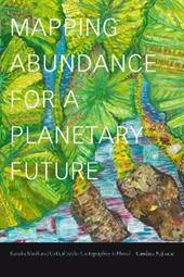 Mapping Abundance for a Planetary Future