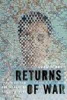Returns of War - Long T. Bui - Libro New York University Press, Nation of Nations | Libraccio.it
