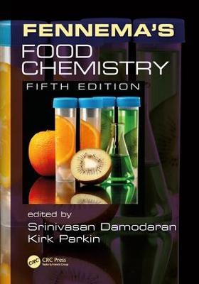 Fennema's Food Chemistry  - Libro Taylor & Francis Inc | Libraccio.it