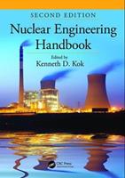 Nuclear Engineering Handbook  - Libro Taylor & Francis Inc, Mechanical and Aerospace Engineering Series | Libraccio.it
