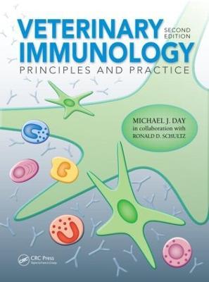 Veterinary Immunology - Michael J. Day, Ronald D. Schultz - Libro Apple Academic Press Inc. | Libraccio.it