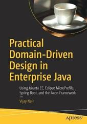 Practical Domain-Driven Design in Enterprise Java