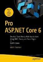 Pro ASP.NET Core 6 - Adam Freeman - Libro APress | Libraccio.it