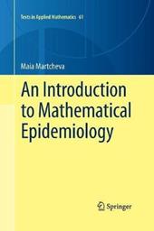 An Introduction to Mathematical Epidemiology