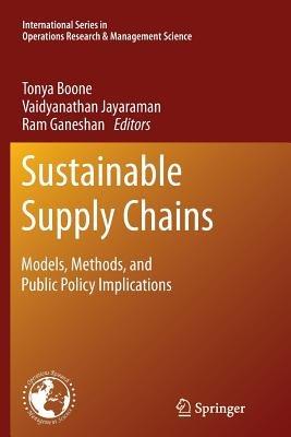 Sustainable Supply Chains  - Libro Springer-Verlag New York Inc., International Series in Operations Research & Management Science | Libraccio.it