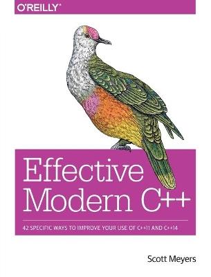 Effective Modern C++ - Scott Meyers - Libro O'Reilly Media | Libraccio.it