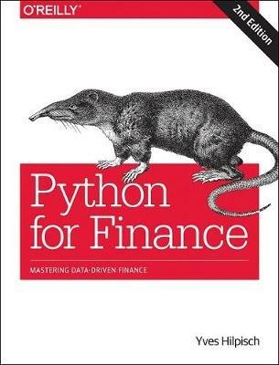 Python for Finance 2e - Yves Hilpisch - Libro O'Reilly Media | Libraccio.it