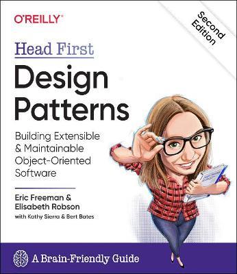 Head First Design Patterns - Eric Freeman, Elisabeth Robson - Libro O'Reilly Media | Libraccio.it