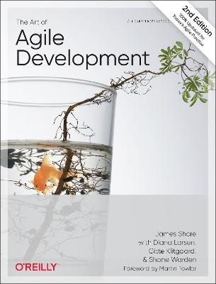 The Art of Agile Development - James Shore, Shane Warden - Libro O'Reilly Media | Libraccio.it