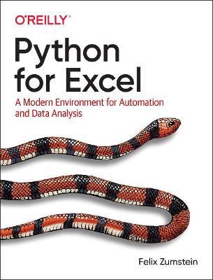 Python for Excel - Felix Zumstein - Libro O'Reilly Media | Libraccio.it