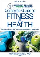 ACSM's Complete Guide to Fitness & Health - Barbara A. Bushman - Libro Human Kinetics Publishers | Libraccio.it