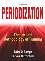 Periodization-6th Edition - Tudor Bompa, Carlo Buzzichelli - Libro Human Kinetics Publishers | Libraccio.it