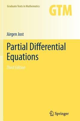 Partial Differential Equations - Jürgen Jost - Libro Springer-Verlag New York Inc., Graduate Texts in Mathematics | Libraccio.it
