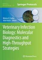 Veterinary Infection Biology: Molecular Diagnostics and High-Thro...