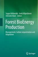 Forest BioEnergy Production  - Libro Springer-Verlag New York Inc. | Libraccio.it