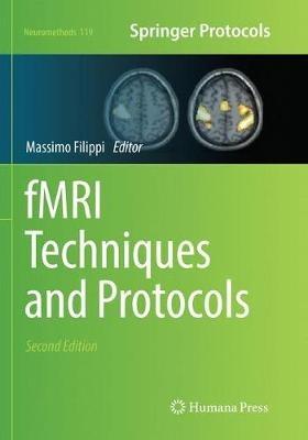 fMRI Techniques and Protocols  - Libro Humana Press Inc., Neuromethods | Libraccio.it