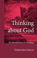 Thinking about God - Dorothee Soelle - Libro Wipf & Stock Publishers | Libraccio.it